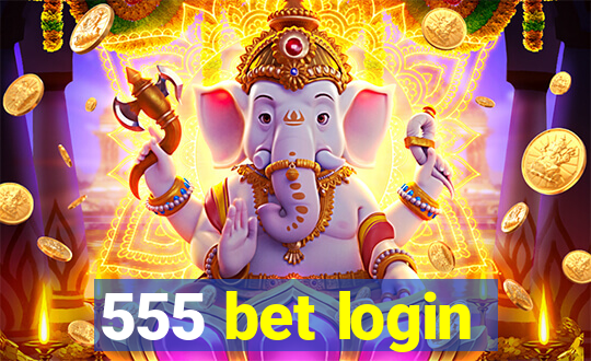 555 bet login